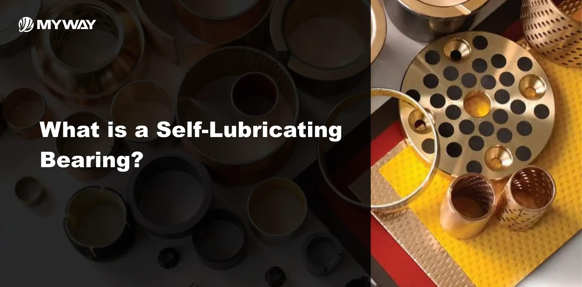 What is a Self-Lubricating Bearing?
