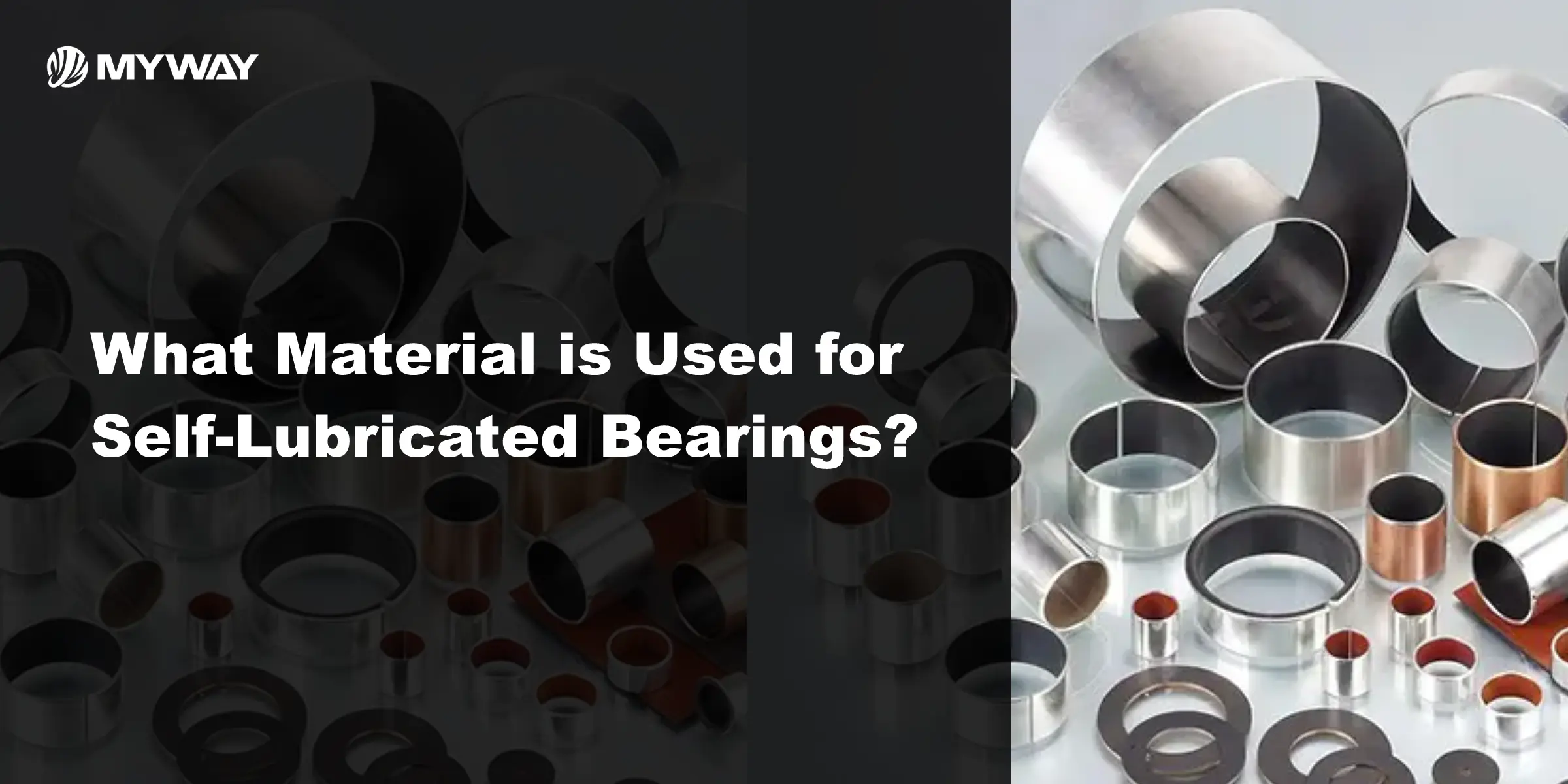 What Material is Used for Self-Lubricated Bearings?