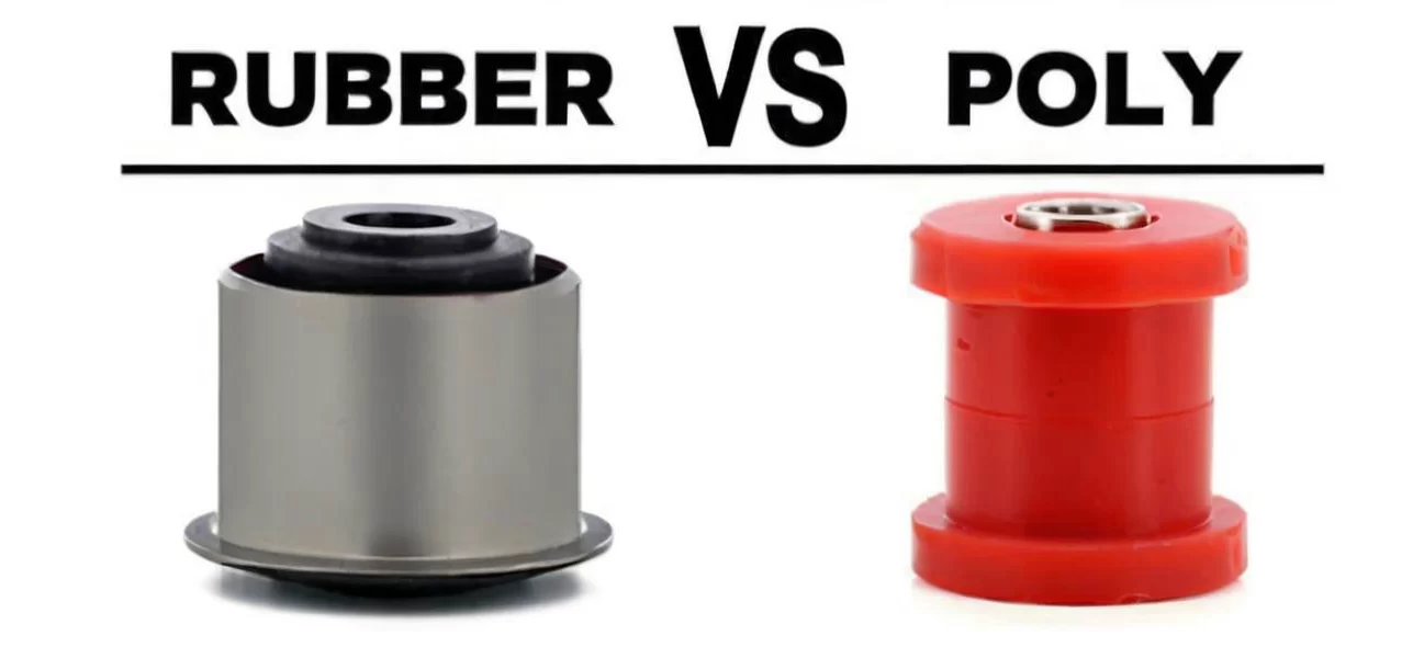 poly bushings vs Rubber Bushings