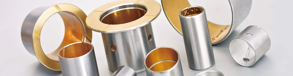 METAL BUSHINGS: HIGH-PERFORMANCE PLAIN BEARINGS